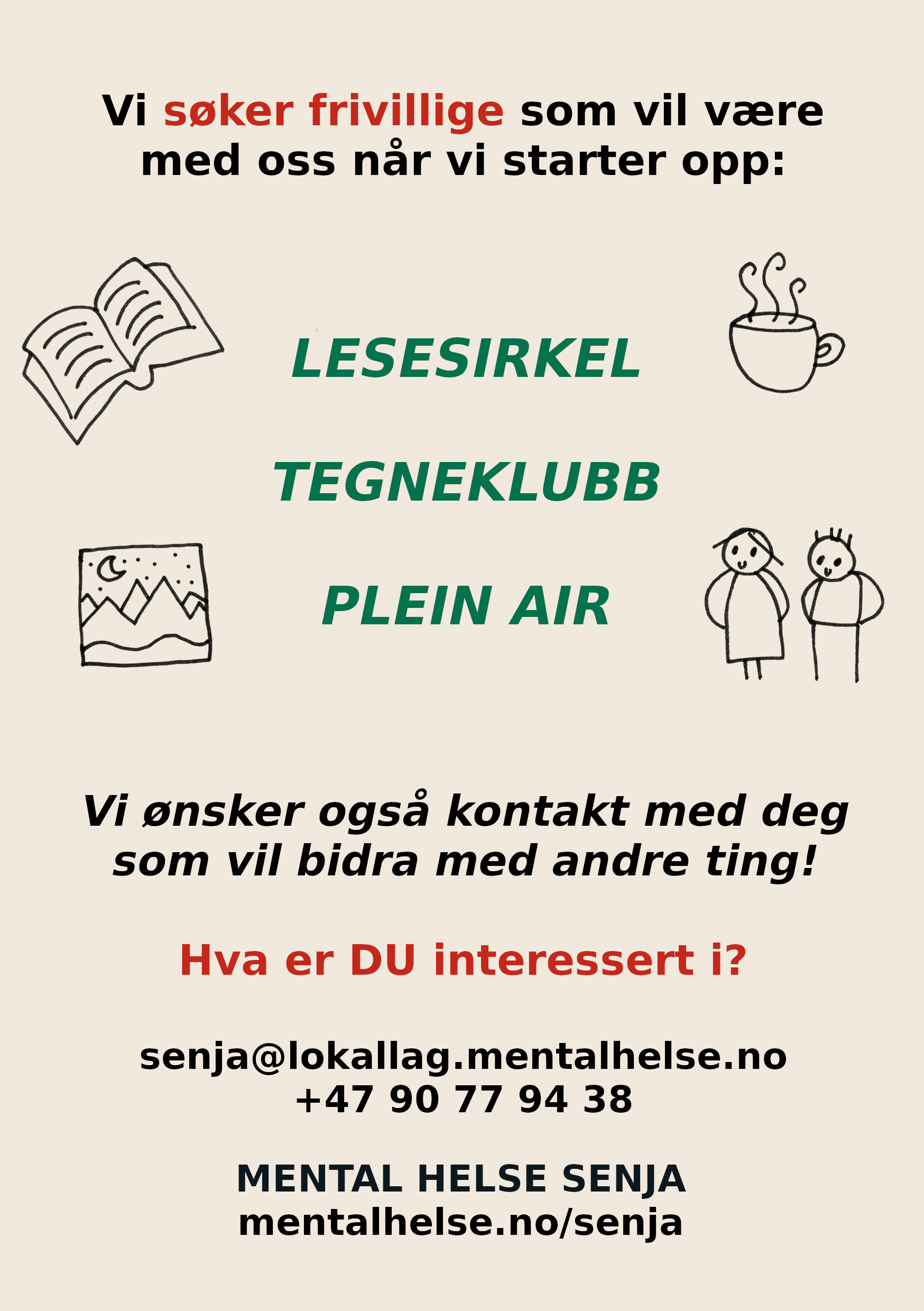 Mental Helse Senja søker frivillige til å være med når vi arrangerer lesesirkel, tegneklubb, plein air. Vi søker også frivillige til andre ting. Hva er DU interessert i?