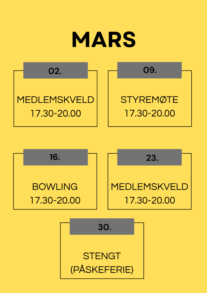 Gul kalender for mars med arrangementer. 2. og 23. mars: Medlemskveld. 9. mars: Styremøte. 16. mars: Bowling. 30. mars: Stengt for påskeferie.